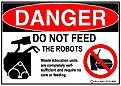 Click image for larger version

Name:	Do Not Feed1h.jpg
Views:	105
Size:	114.5 KB
ID:	1880495